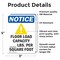 Signmission Floor Load Capacity Sign With Symbol, 3.5 in W x Rectangle, Vinyl Decal OS-2PACK-NS-D-35-V-12792 - alternate 3